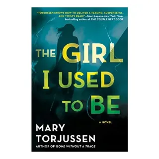 The Girl I Used to Be