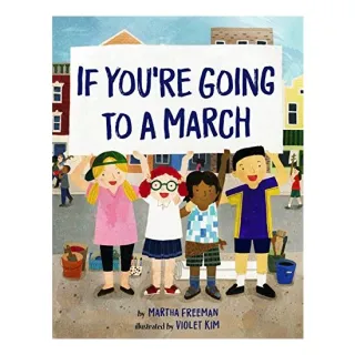 If you're going to a march