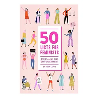 50 Lists for Feminists