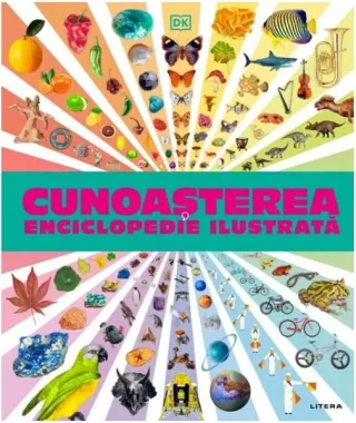 Cunoașterea. Enciclopedie ilustrată