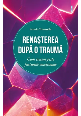 Renasterea dupa o trauma
