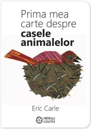 Prima mea carte despre casele animalelor (Ediție bilingvă, română-engleză)