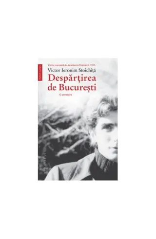 Despărţirea de Bucureşti
