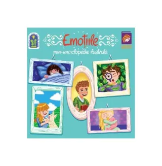 Emoțiile. Mini-enciclopedie ilustrată