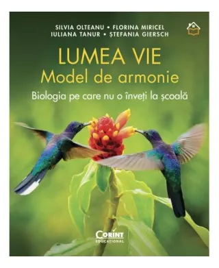 Lumea vie. Model de armonie