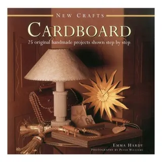 New Crafts : Cardboard, Emma Hardy