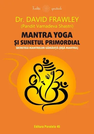 Mantra yoga și sunetul primordial