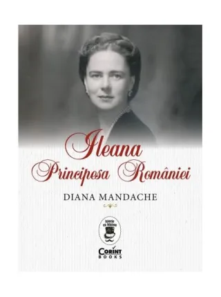 Ileana, Principesa României