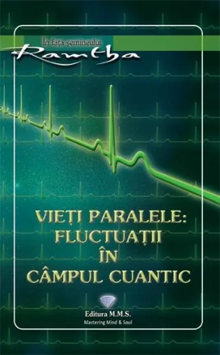 Vieți paralele: fluctuații în câmpul cuantic