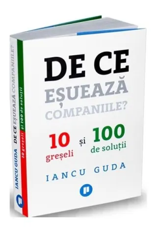 De ce eșuează companiile?
