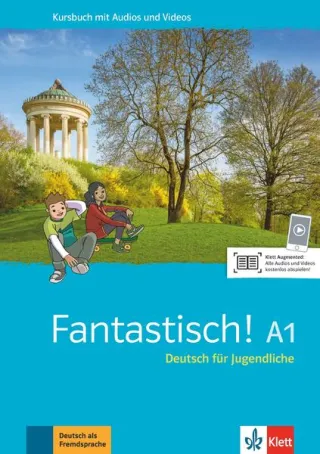 Fantastisch! A1. Kursbuch mit Audios und Videos