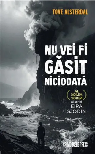 Nu vei fi găsit niciodată (Vol. 2)