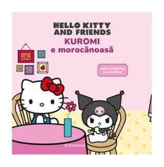 Emoțiile lui Kuromi. Kuromi e morocănoasă (Vol. 2)