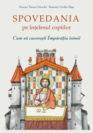Spovedania pe înțelesul copiilor