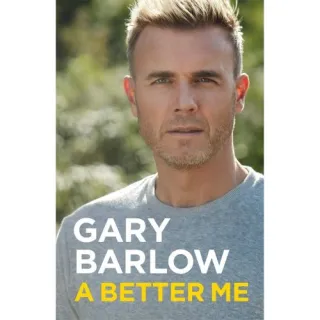 A Better Me: The Official Autobiography