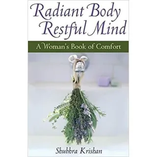 Radiant Body, Restful Mind