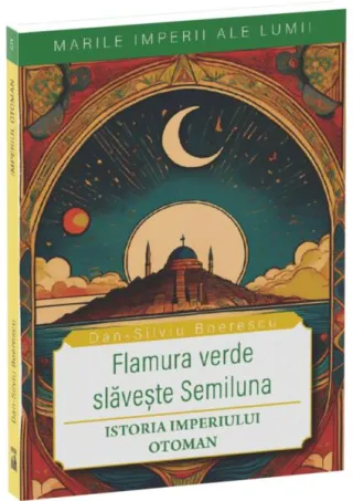 Flamura verde slavește Semiluna