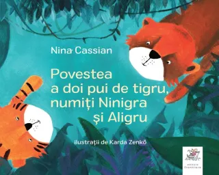 Povestea a doi pui de tigru, numiți Ninigra și Aligru