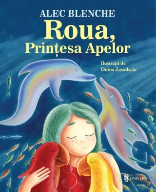 Roua, Prințesa Apelor