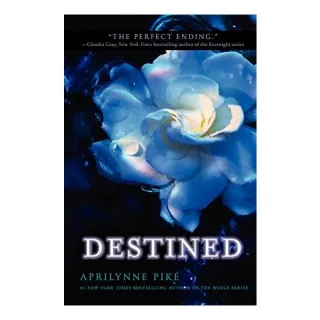 Destined, Aprilynne Pike