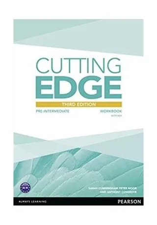 Cutting Edge A2+, Pre-Intermediate level, 3rd Edition, Workbook with Key
