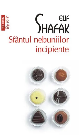Sfântul nebuniilor incipiente (Top 10+)