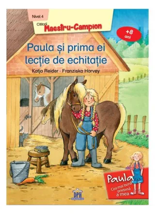 Paula și prima ei lecție de echitație