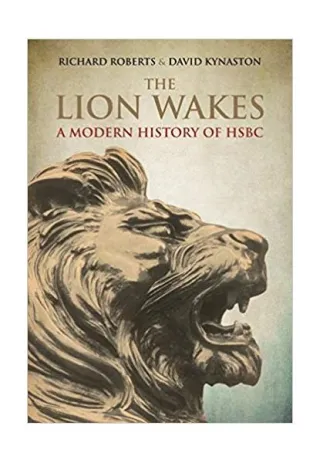 The Lion Wakes: A Modern History of HSBC