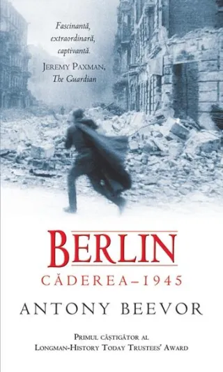 Berlin. Căderea 1945
