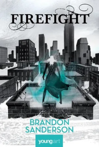 Firefight (Vol. 2)