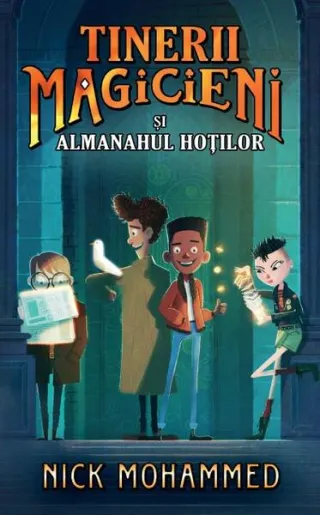 Tinerii magicieni și almanahul hoților