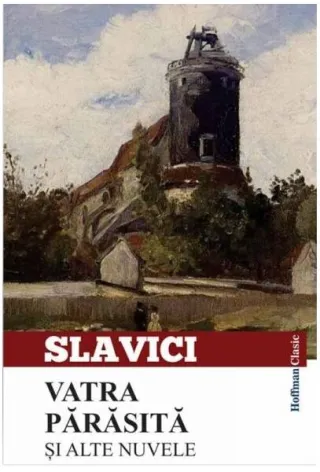 Vatra părăsită și alte nuvele