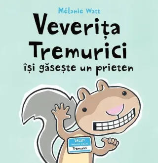 Veverița Tremurici își găsește un prieten