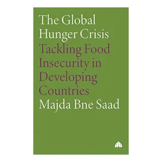 The Global Hunger Crisis