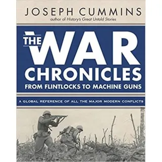 The War Chronicles: From Flintlocks to Machine Guns