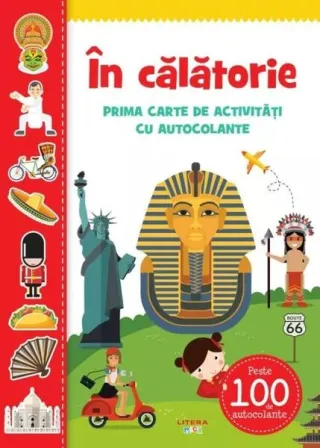 În călătorie. Prima carte de activități cu autocolante
