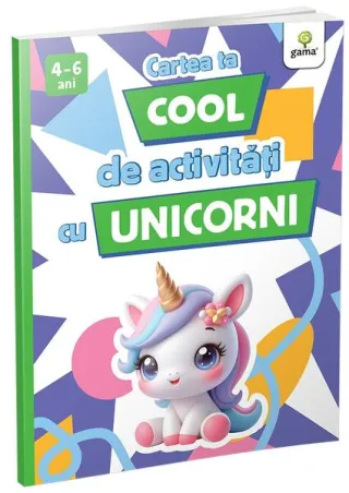 Cartea ta cool de activități cu unicorni