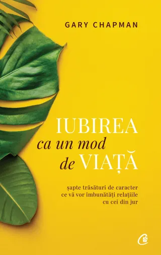 Iubirea ca un mod de viață