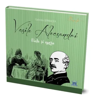 Vasile Alecsandri - Viața și opera