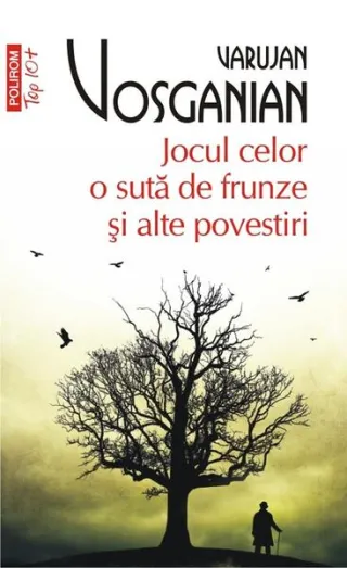 Jocul celor o sută de frunze şi alte povestiri
