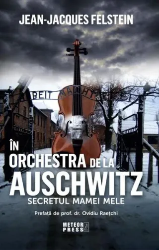 În orchestra de la Auschwitz