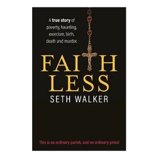 Faithless, Seth Walker