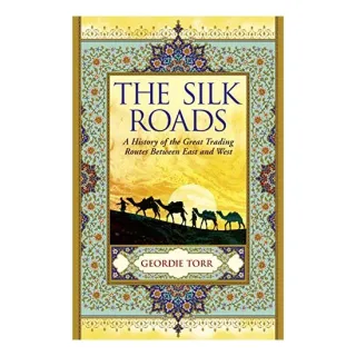 Silk Roads, Geordie Torr