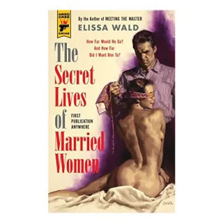 The Secret Lives of Married Women
