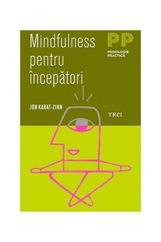 Mindfulness pentru începători