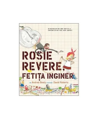 Rosie Revere, fetița inginer