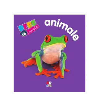 Bebe învaţă. Animalele. Vârsta 0+