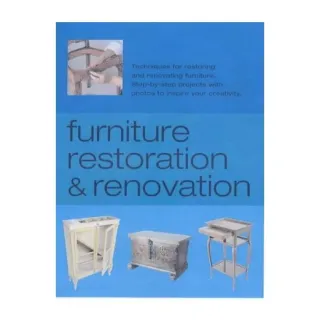 Furniture Restoration and Renovation