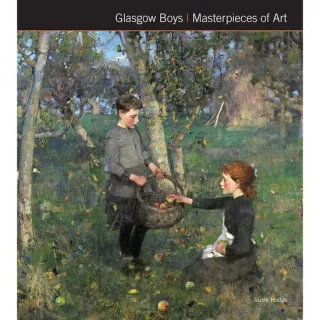 Glasgow Boys - Masterpieces of Art