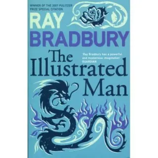 The Illustrated Man, Ray Bradbury